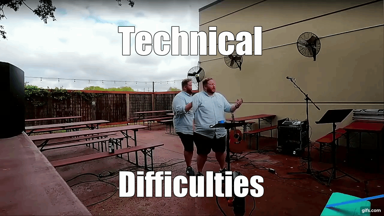 technical difficulties funny