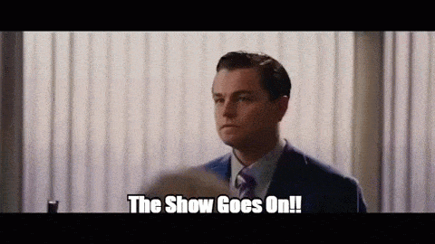 The show goes on the wolf of wall street hd animated gif